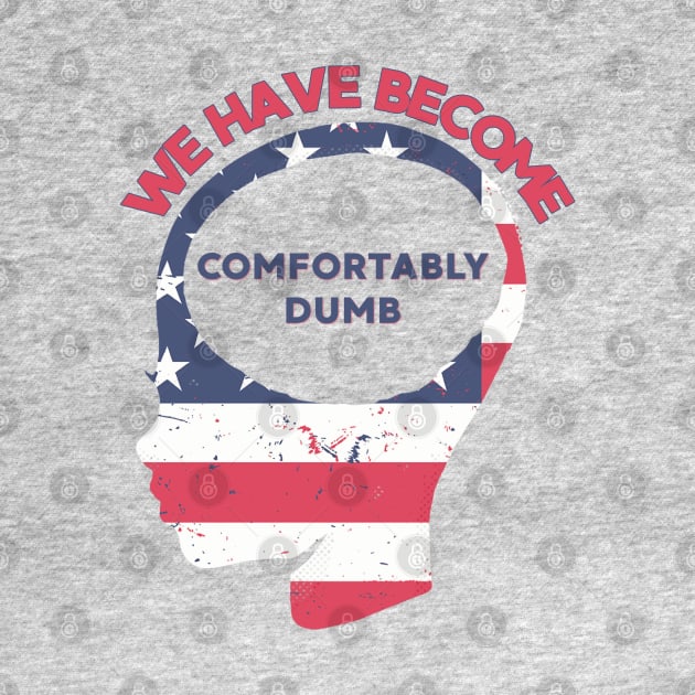 Comfortably Dumb by yaywow